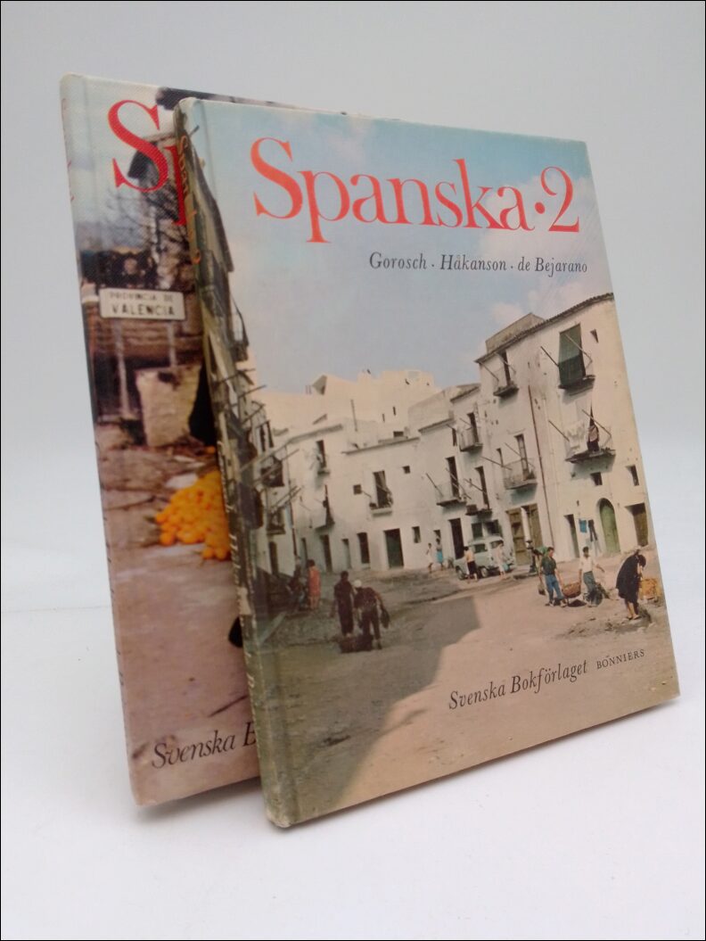 Gorossch, Max | Harling, Birgit | Escanilla de Bejarano, Marina  | Håkansson, Ulla | Spanska 1-2 : Textos literarios
