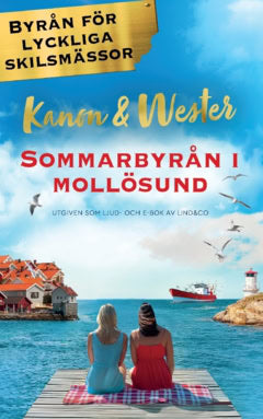 Wester, Anna | Kanon, Marie-Louise | Sommarbyrån i Mollösund