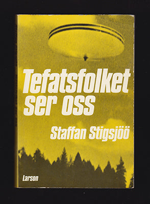 Stigsjöö, Staffan | Tefatsfolket ser oss
