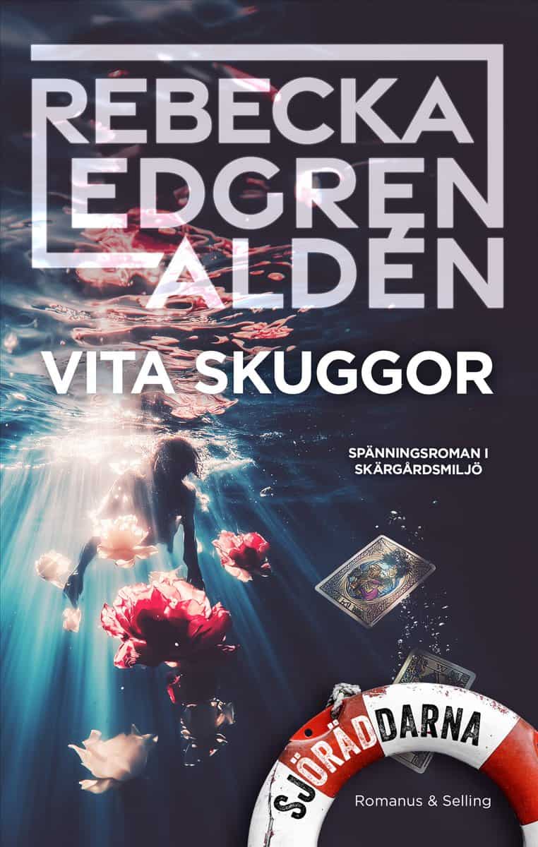 Edgren Aldén, Rebecka | Vita skuggor