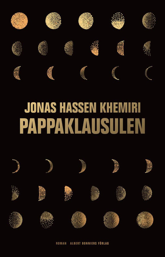 Khemiri, Jonas Hassen | Pappaklausulen : Roman