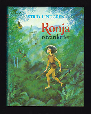 Lindgren, Astrid | Ronja rövardotter