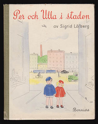 Löfberg, Sigrid | Per och Ulla i staden