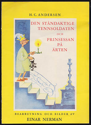 Andersen, H. C.  | Nerman, Einar | Den ståndaktige tennsoldaten : och Prinsessan på ärten