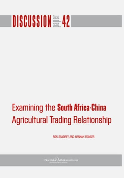 Sandrey, Ron| | Edinger, Hannah | Examining the South Africa-China : Agricultural trading relationship