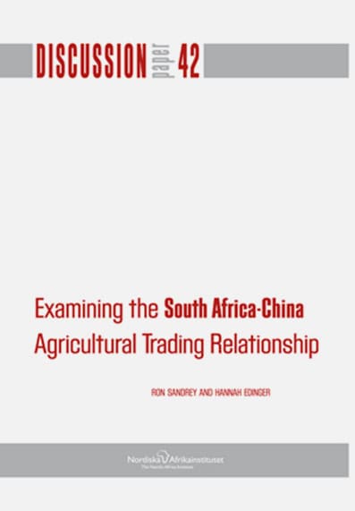 Sandrey, Ron |  | Edinger, Hannah | Examining the South Africa-China : Agricultural trading relationship