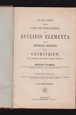 Euclides (Euklides, ca 300 f.Kr.) | Euclidis Elementa : De sex första jemte efte och tolfte böckerna af Euclidis Element...