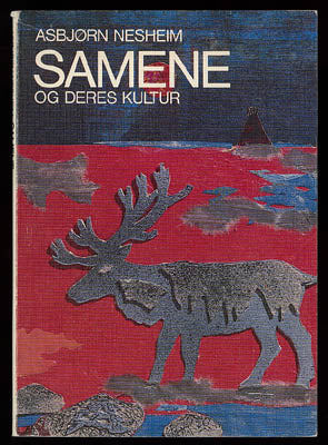 Nesheim, Asbjørn | Samene : Historie og kultur