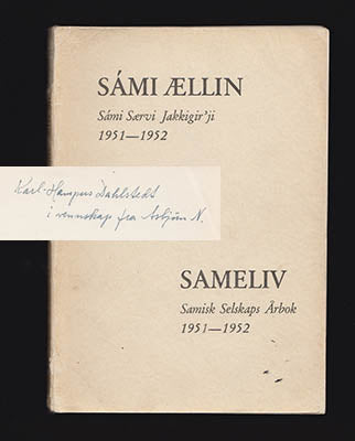 Nesheim, Asbjørn [red.] | Sámi Ællin : Sámi Særvi Jakkigir'ji 1951-1952  Sameliv. Samisk Selskaps Årbok 1951-1952  [Nr I...
