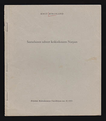 Bull, Ella Holm  | Bergsland, Knut | Saamelaisten suhteet keskiaikaiseen Norjaan