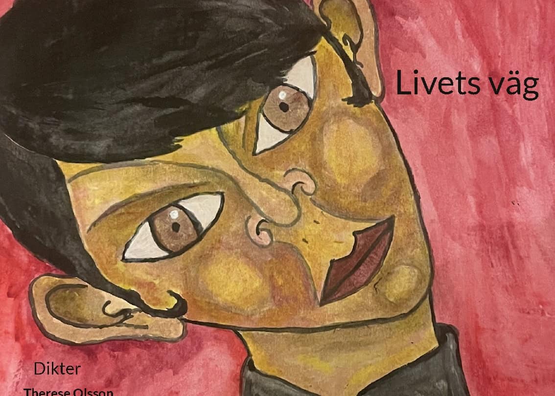 Olsson, Therese | Livets väg : Dikter