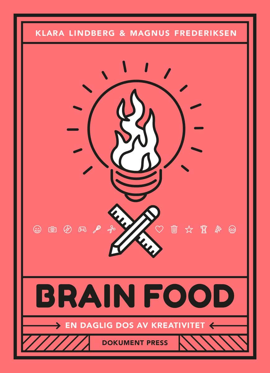 Frederiksen, Magnus | Brain food : En daglig dos av kreativitet