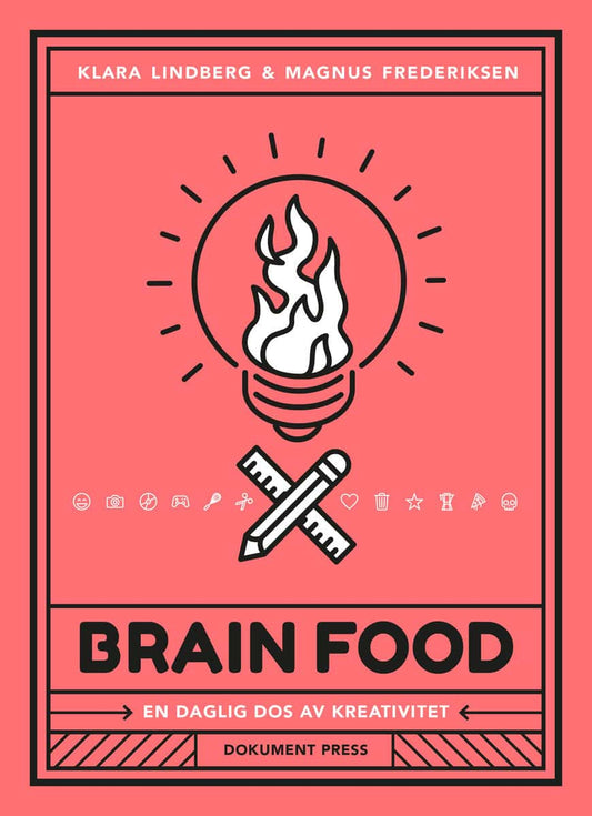 Frederiksen, Magnus | Brain food : En daglig dos av kreativitet
