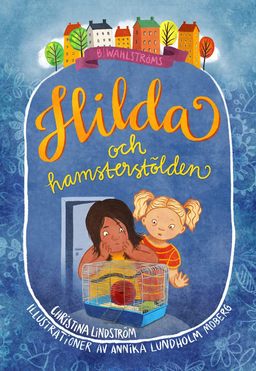 Lindström, Christina | Hilda och hamsterstölden