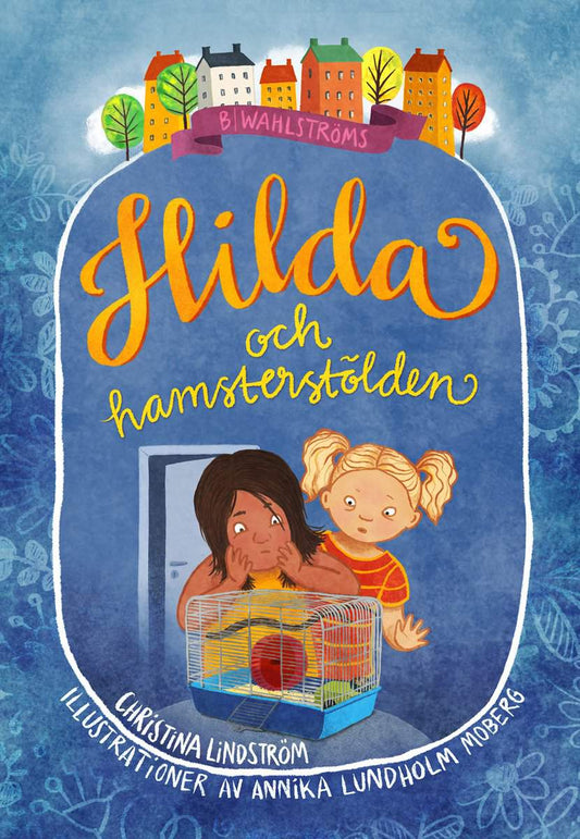 Lindström, Christina | Hilda och hamsterstölden