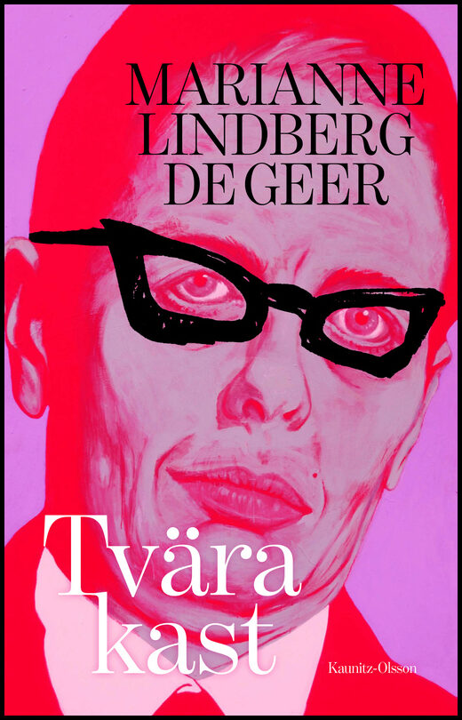Lindberg De Geer, Marianne | Tvära kast