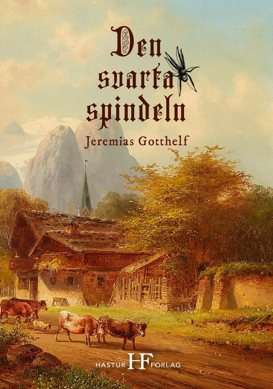 Gotthelf, Jeremias | Den svarta spindeln