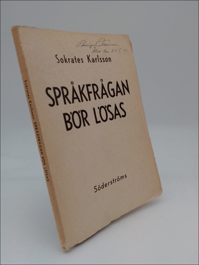 Karlsson, Sokrates (Nilsson, Nils) | Språkfrågan bör lösas