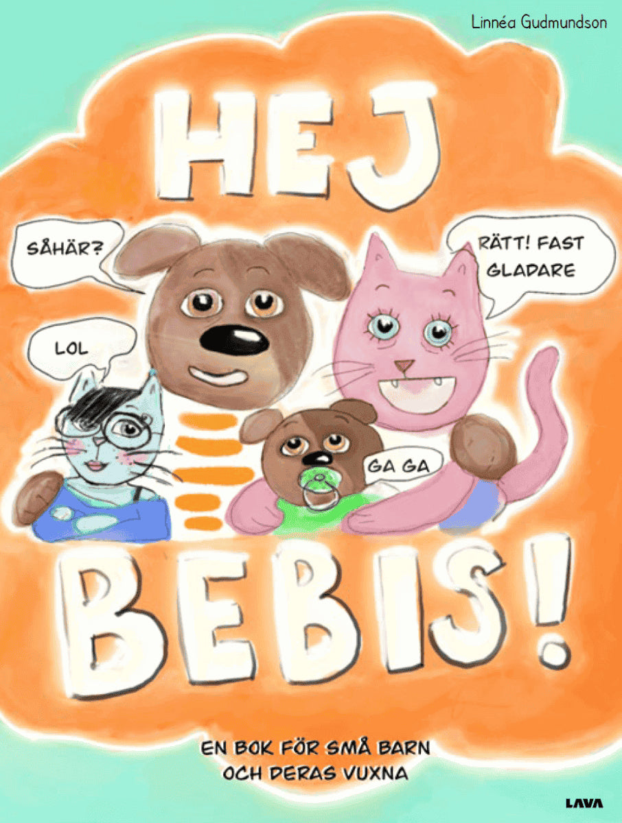 Gudmundson, Linnéa | Hej Bebis!