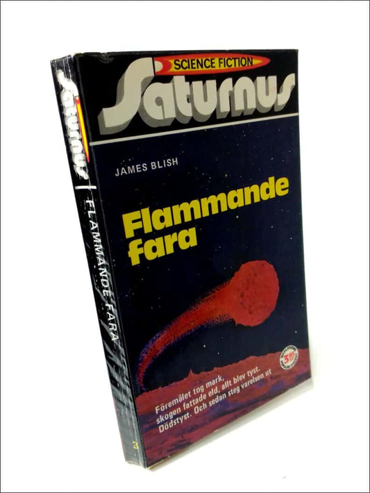 Blish, James | Flammande fara