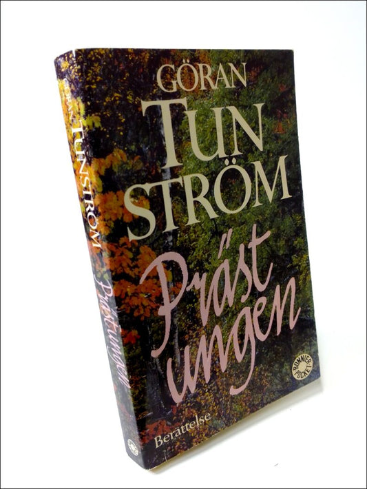 Tunström, Göran | Prästungen : Berättelse