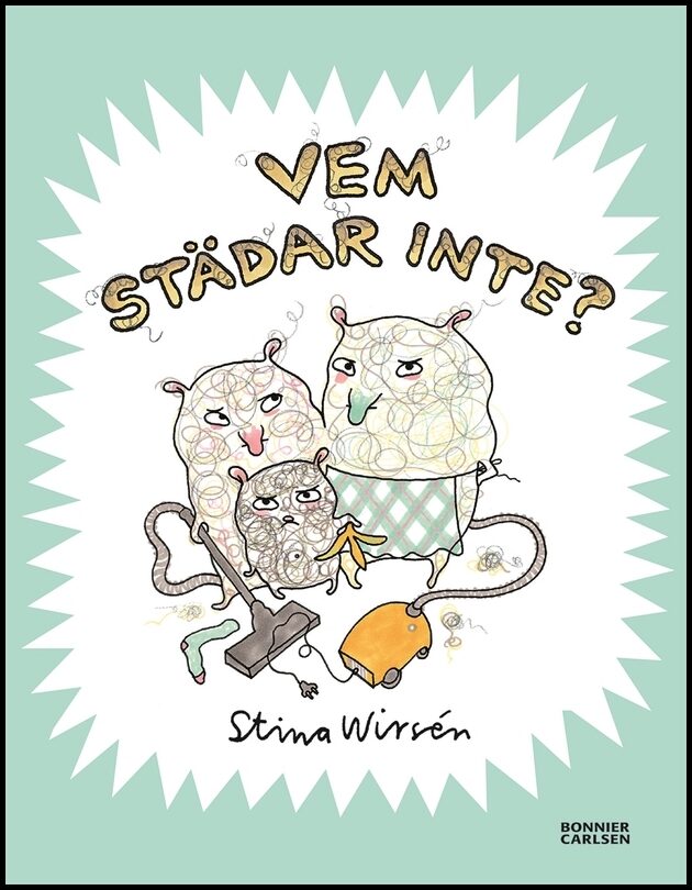 Wirsén, Stina | Vem städar inte?