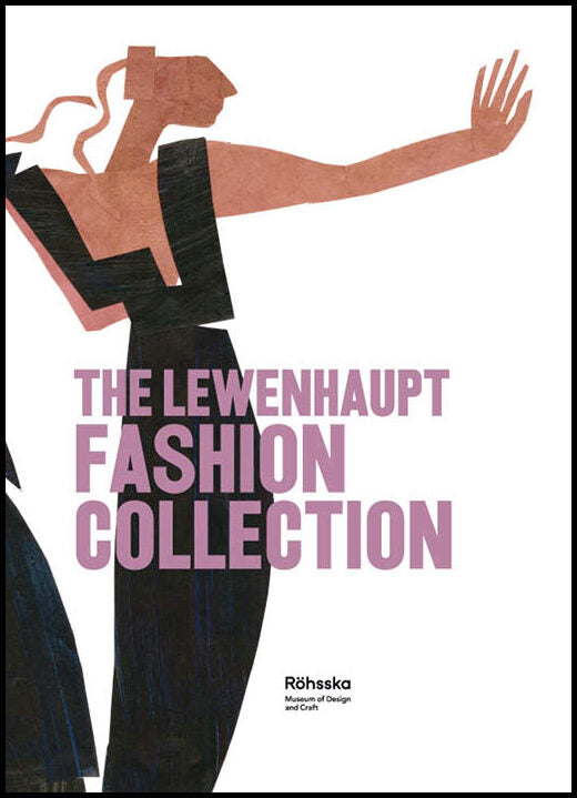 Lewenhaupt, Tonie | The Lewenhaupt Fashion Collection