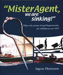 Henricsson, Ingvar | Mister Agent, we are sinking!