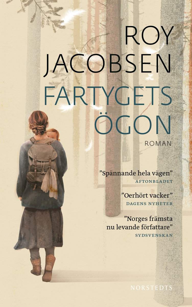 Jacobsen, Roy | Fartygets ögon