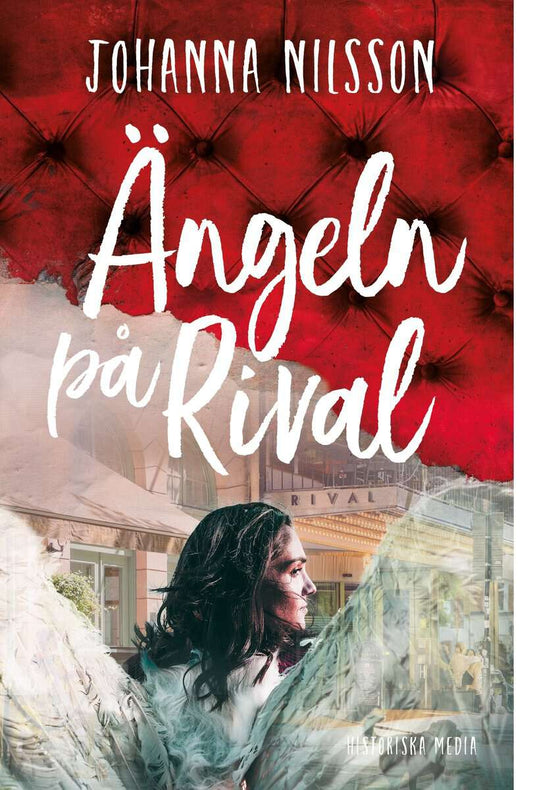 Nilsson, Johanna | Ängeln på Rival