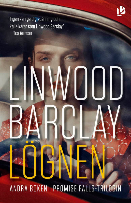 Barclay, Linwood | Lögnen