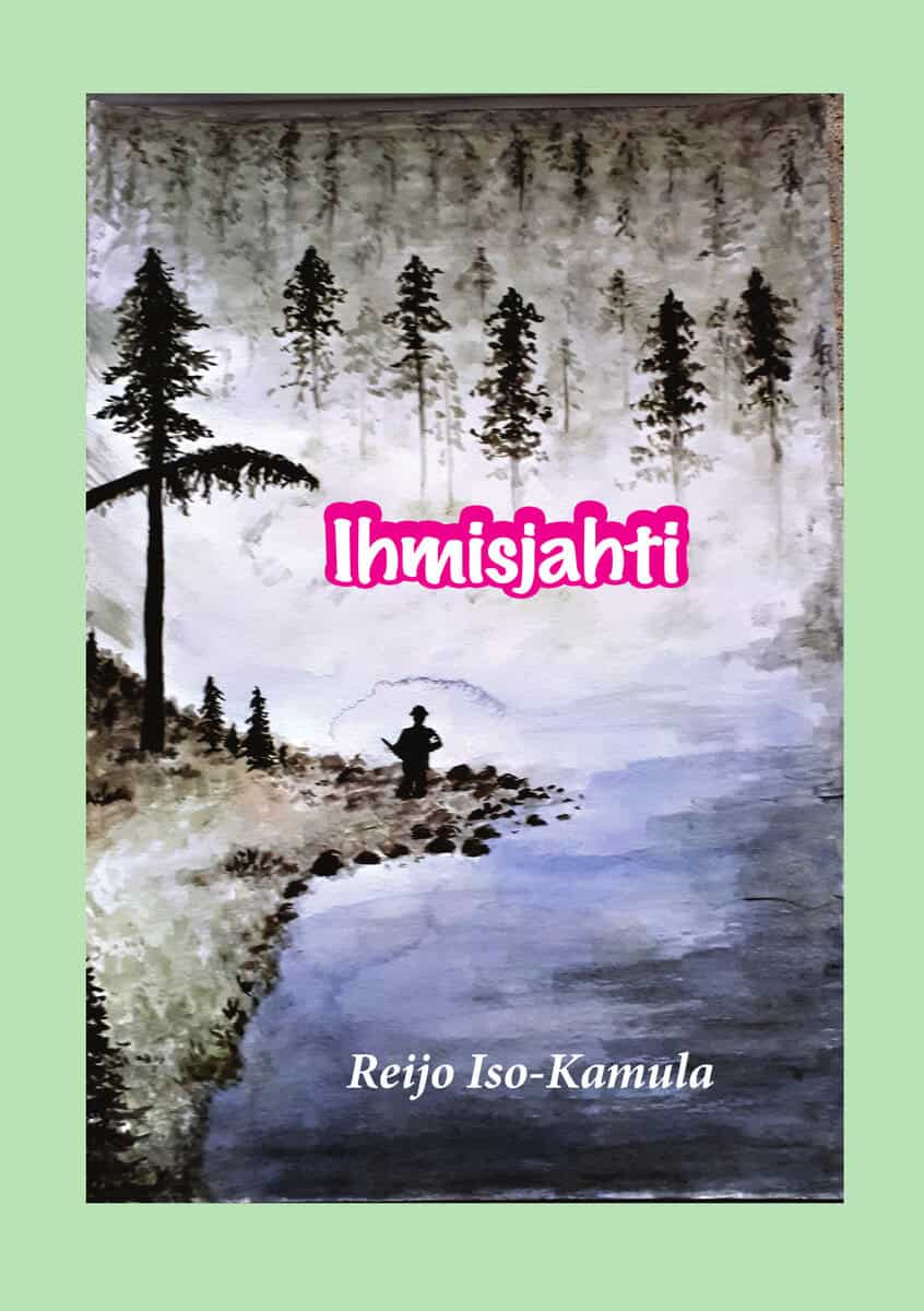 Iso-Kamula, Reijo | Ihmisjahti