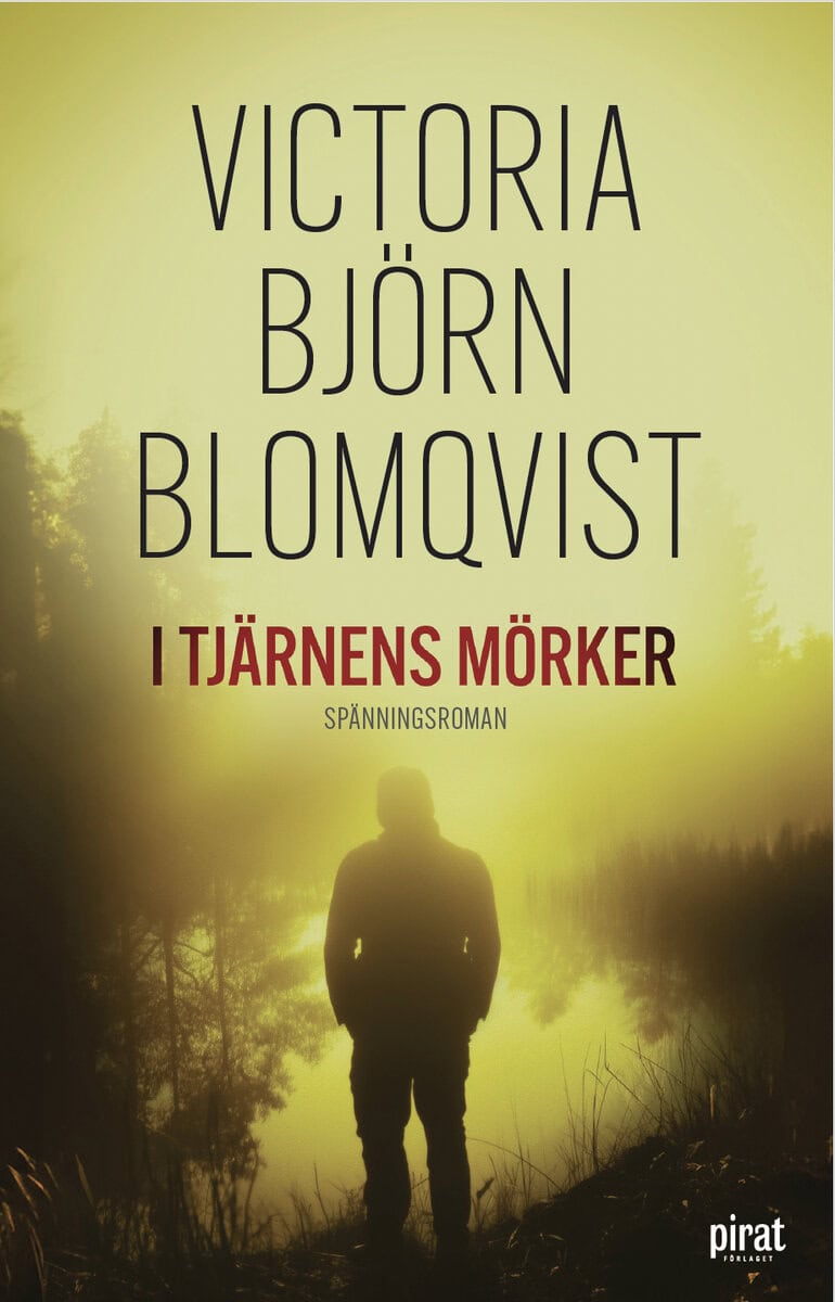 Björn Blomqvist, Victoria | I tjärnens mörker