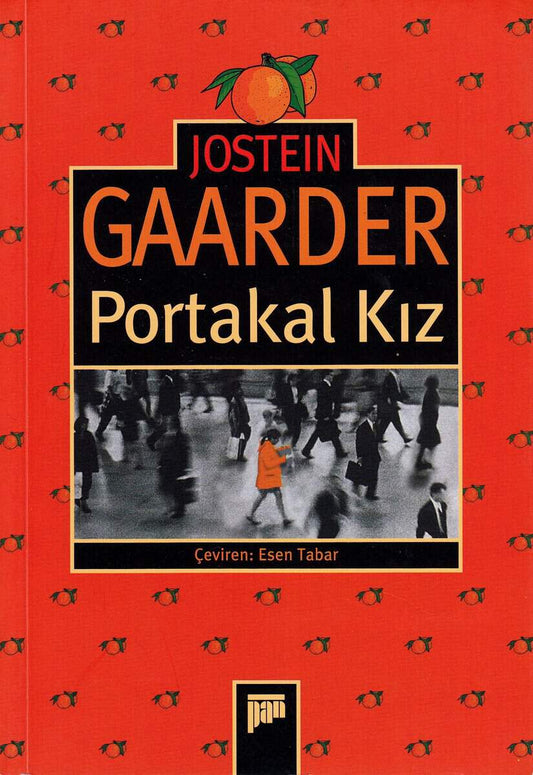Gaarder, Jostein | Portakal Kız
