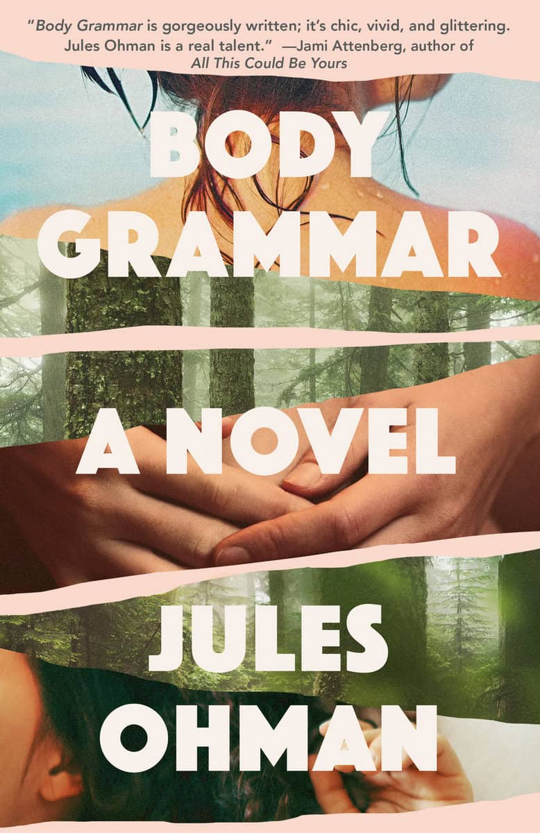 Ohman, Jules | Body Grammar