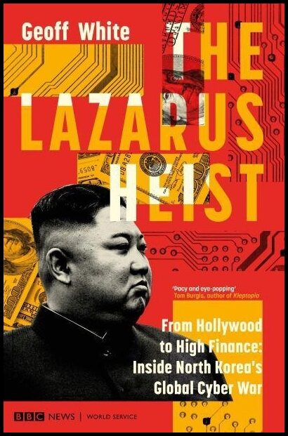 White, Geoff | Lazarus Heist