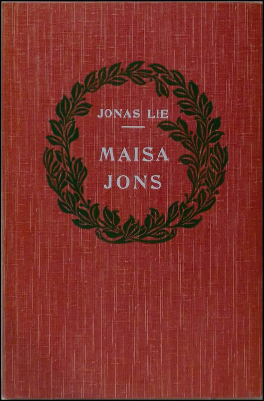 Lie, Jonas | Maisa Jons