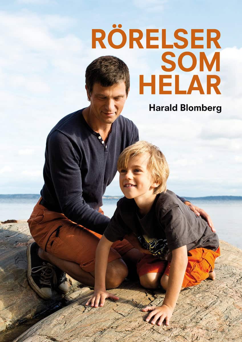 Blomberg, Harald | Rörelser som helar