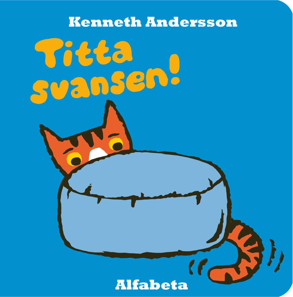 Andersson, Kenneth | Titta svansen!