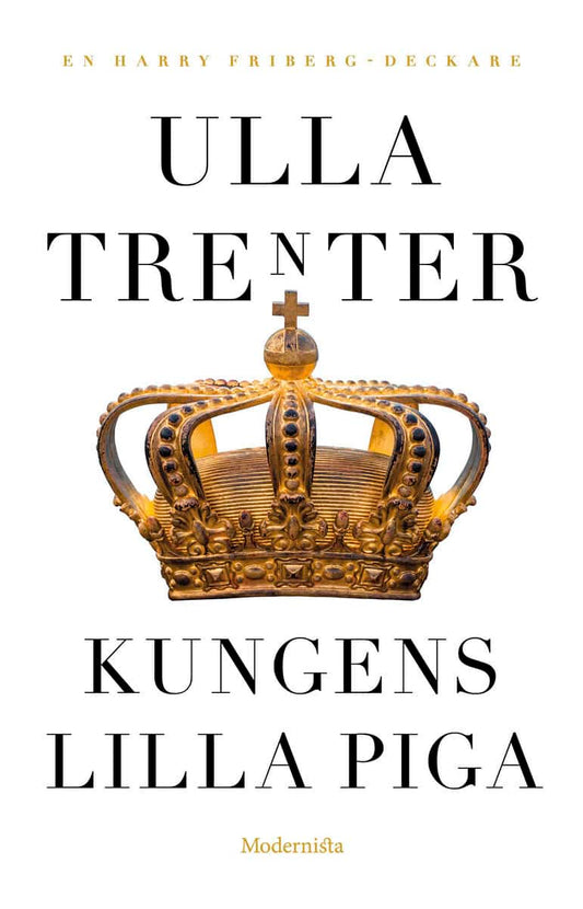 Trenter, Ulla | Kungens lilla piga