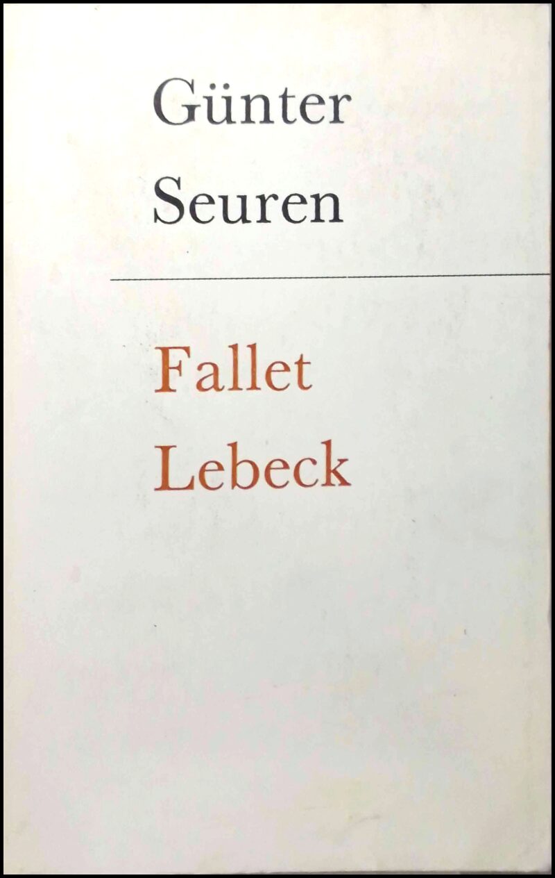 Seuren, Günter | Fallet Lebeck