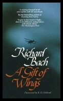 Bach, Richard| Eckland, K.O. | A Gift of Wings