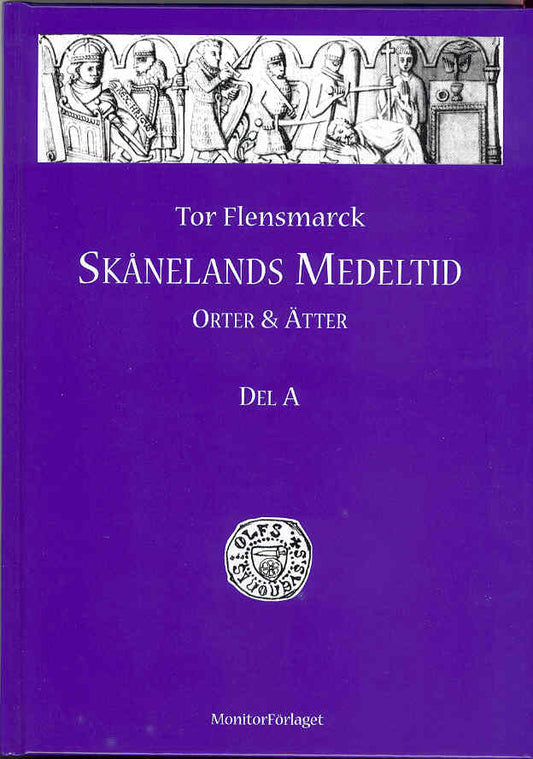 Flensmarck, Tor | Skånelands medeltid : Orter & ätter. D. A