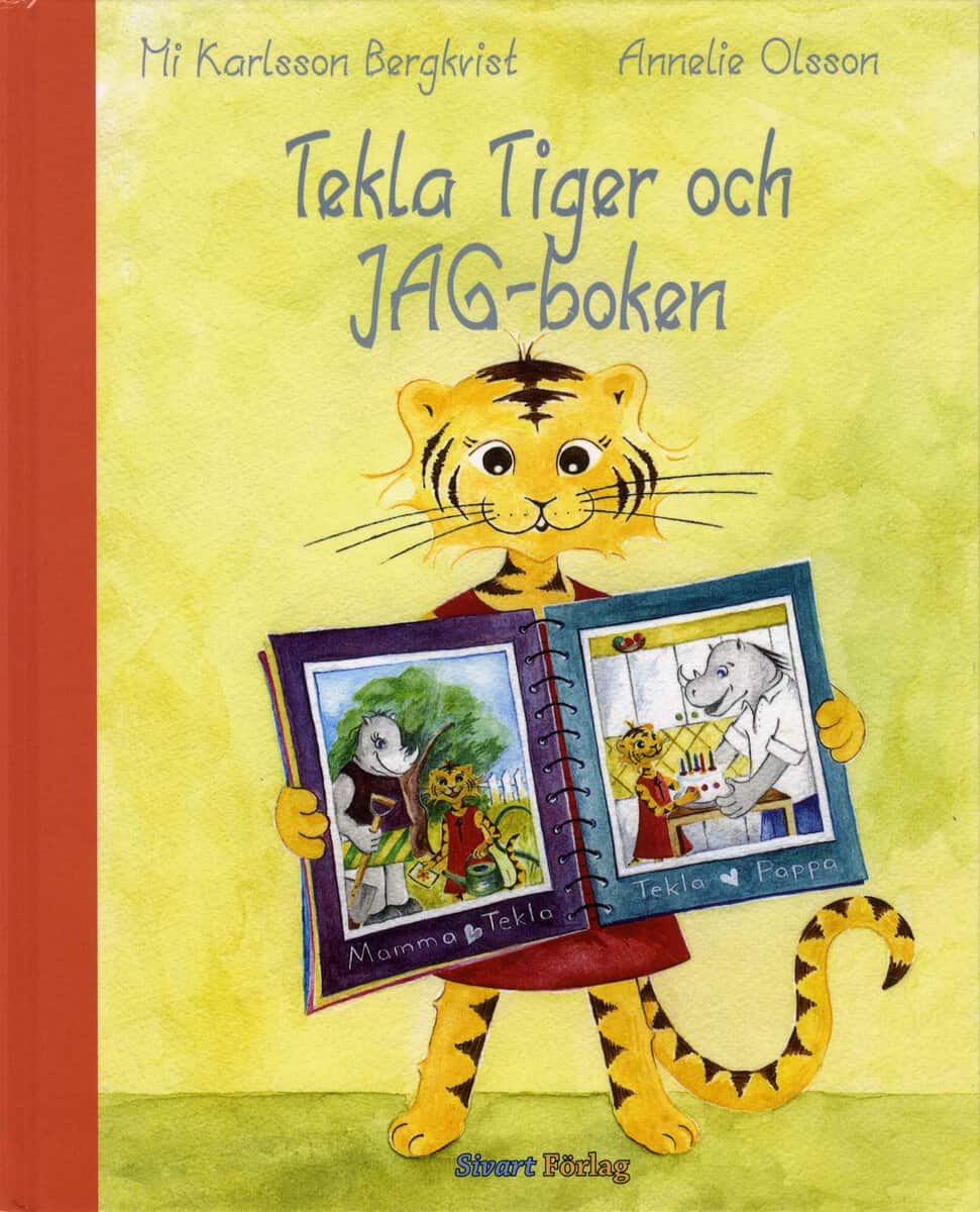 Bergkvist, Mi Karlsson | Tekla Tiger och JAG-boken