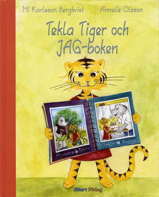 Bergkvist, Mi Karlsson | Tekla Tiger och JAG-boken