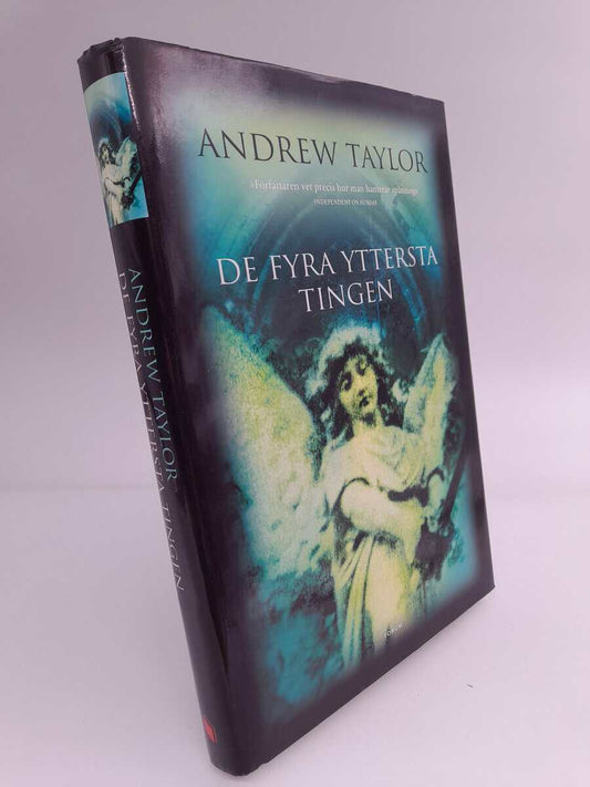 Taylor, Andrew | De fyra yttersta tingen