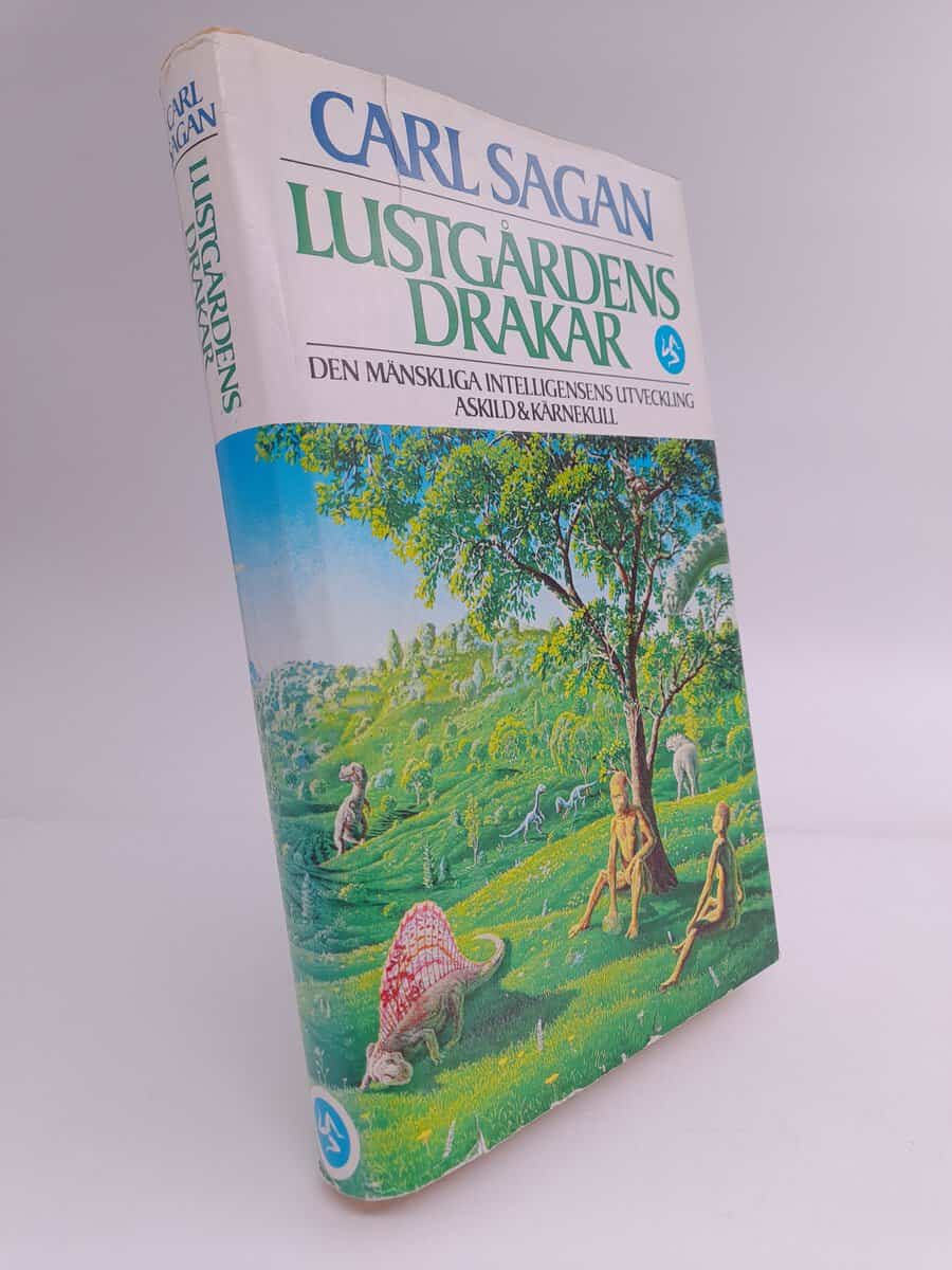 Sagan, Carl | Lustgårdens drakar : Den mänskliga intelligensens utveckling