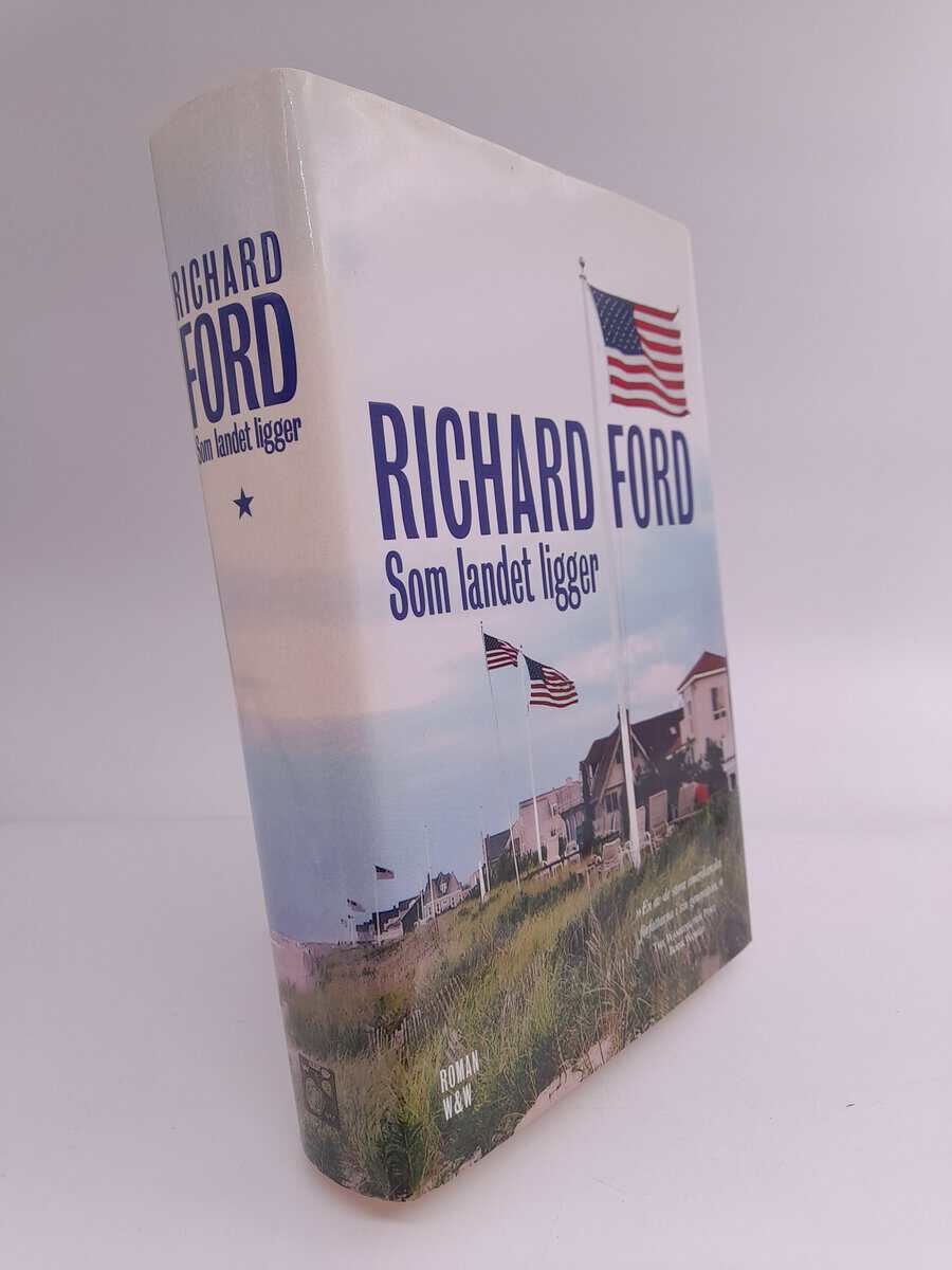 Ford, Richard | Som landet ligger