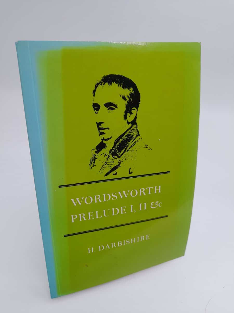 Darbishire, Helen | Wordsworth Prelude I, II