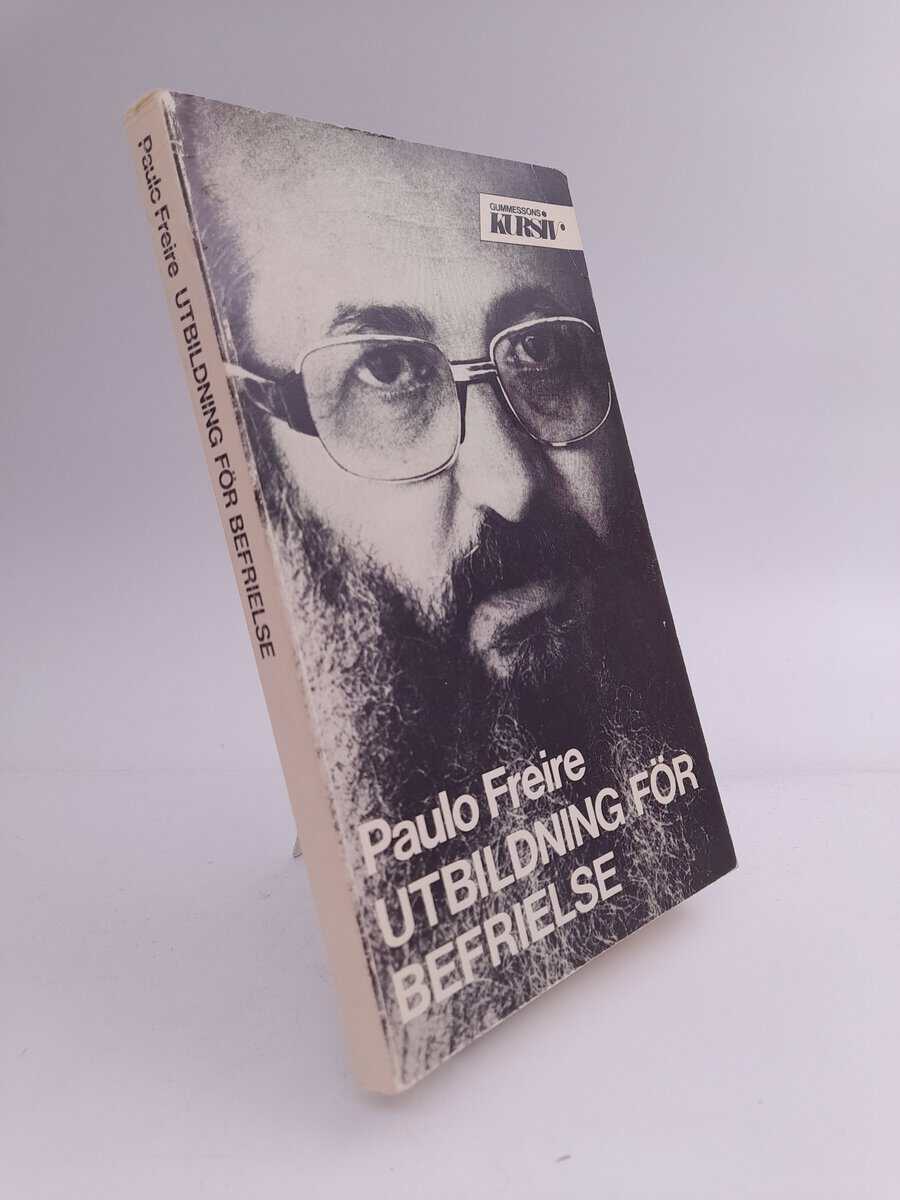 Freire, Paulo | Utbildning för befrielse
